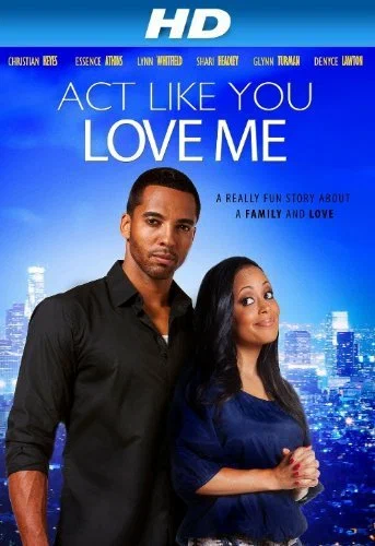 Постер: Act Like You Love Me