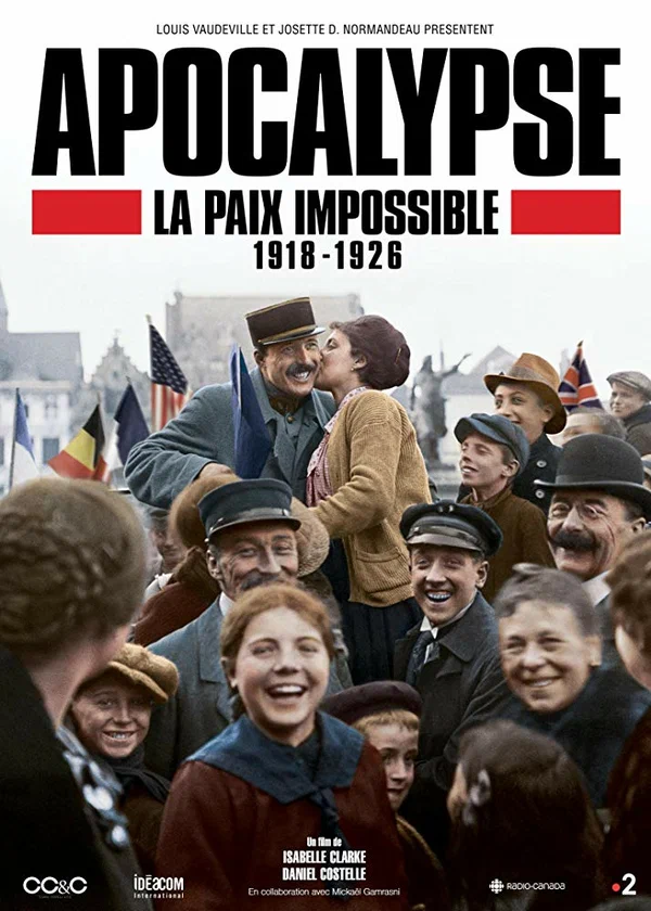 Постер: Апокалипсис: Бесконечная война 1918-1926