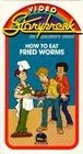 Постер: How to Eat Fried Worms
