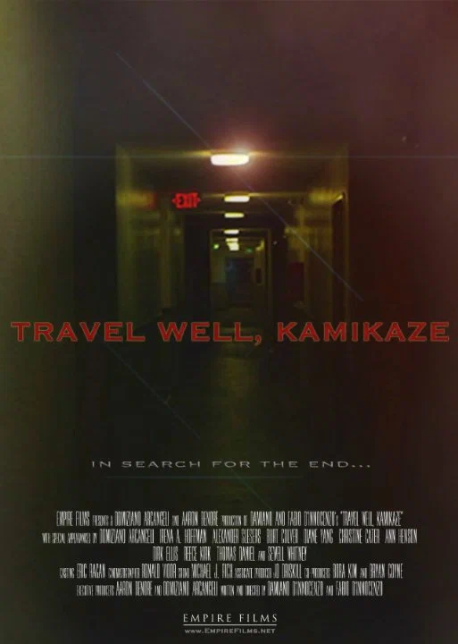Постер: Travel Well, Kamikaze