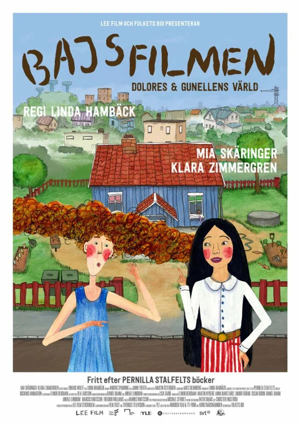 Постер: Bajsfilmen - Dolores och Gunellens värld