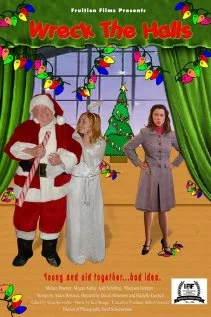 Постер: Wreck the Halls