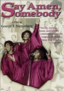 Постер: Say Amen, Somebody