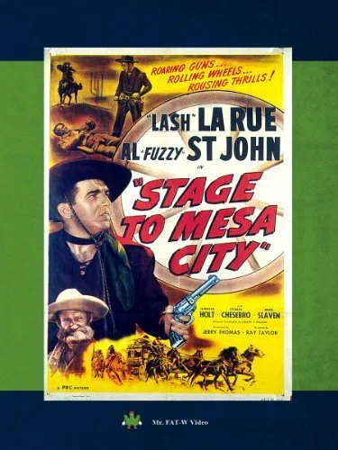 Постер: Stage to Mesa City