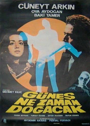 Постер: Güneş Ne Zaman Doğacak