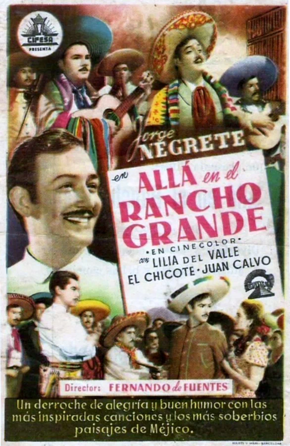 Постер: Allá en el Rancho Grande