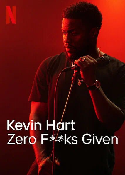 Постер: Kevin Hart: Zero F**ks Given