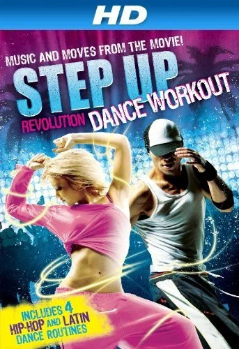 Постер: Step Up Revolution Dance Workout