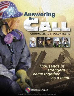 Постер: Answering the Call: Ground Zero's Volunteers