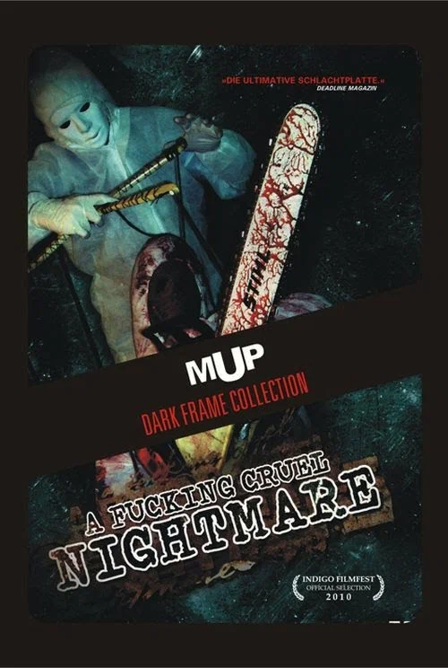 Постер: A Fucking Cruel Nightmare