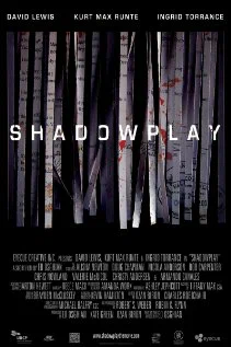 Постер: Shadowplay