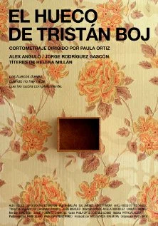 Постер: El hueco de Tristán Boj