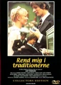 Постер: Rend mig i traditionerne
