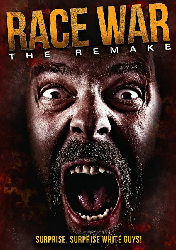Постер: Race War: The Remake