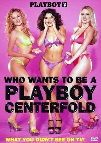 Постер: Playboy: Who Wants to Be a Playboy Centerfold?