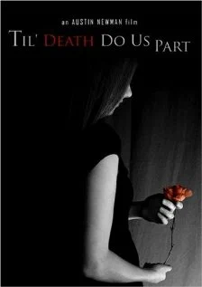 Постер: Til' Death Do Us Part
