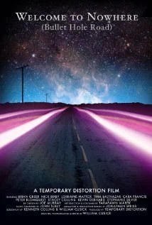 Постер: Welcome to Nowhere (Bullet Hole Road)