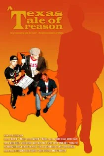 Постер: A Texas Tale of Treason