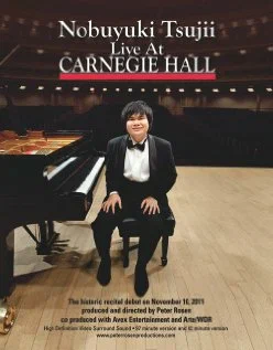 Постер: Nobuyuki Tsujii Live at Carnegie Hall