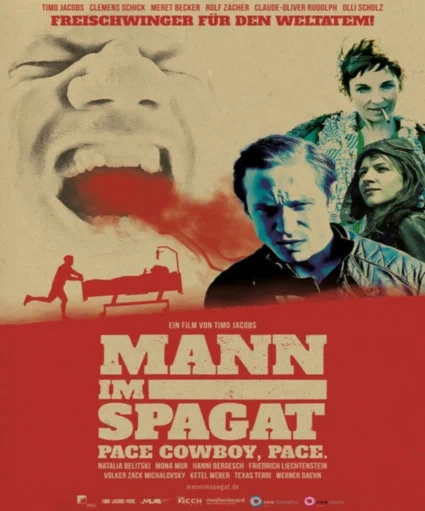 Постер: Mann im Spagat: Pace, Cowboy, Pace