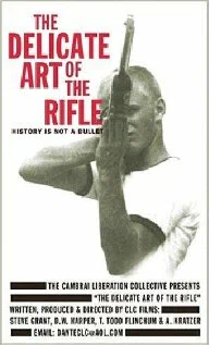Постер: The Delicate Art of the Rifle