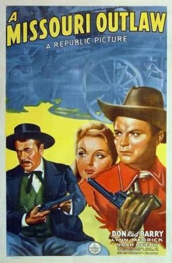 Постер: A Missouri Outlaw