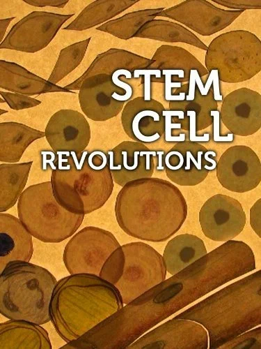 Постер: Stem Cell Revolutions