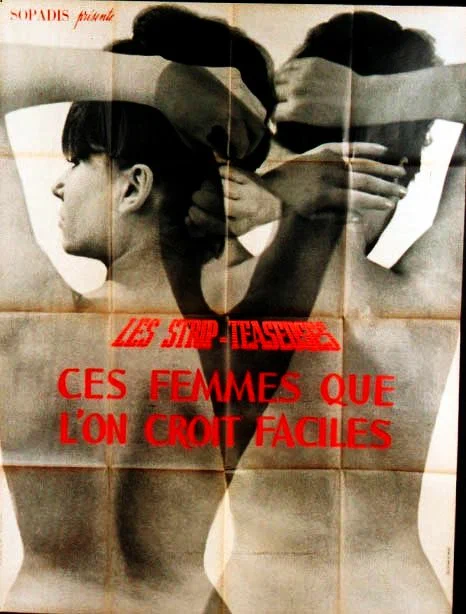 Постер: Strip-teaseuses ou ces femmes que l'on croit faciles