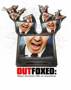 Постер: Outfoxed: Rupert Murdoch's War on Journalism
