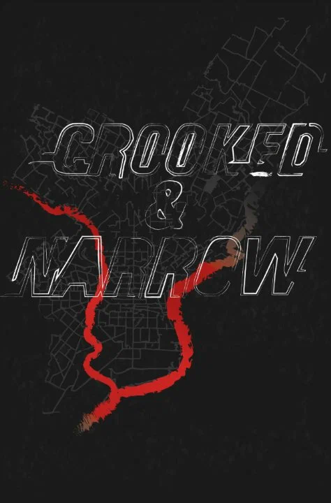 Постер: Crooked & Narrow
