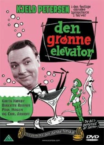 Постер: Den grønne elevator