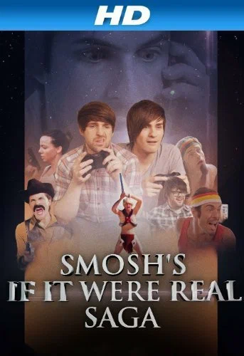 Постер: Smosh's If It Were Real Saga