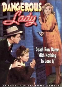 Постер: Dangerous Lady