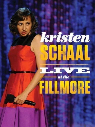 Постер: Kristen Schaal: Live at the Fillmore