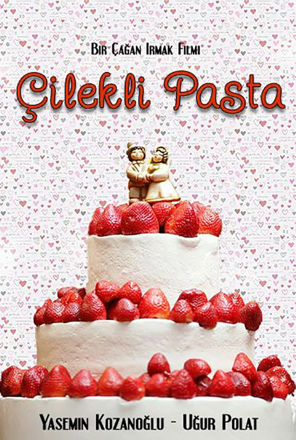 Постер: Çilekli Pasta