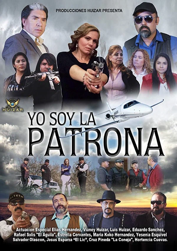 Постер: Yo Soy La Patrona