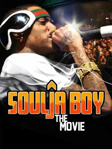 Постер: Soulja Boy: The Movie