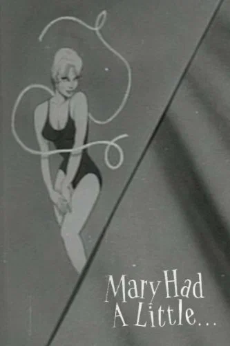 Постер: Mary Had a Little...