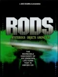 Постер: RODS: Mysterious Objects Among Us!