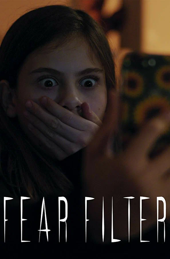 Постер: Fear Filter