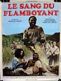 Постер: Le sang du flamboyant