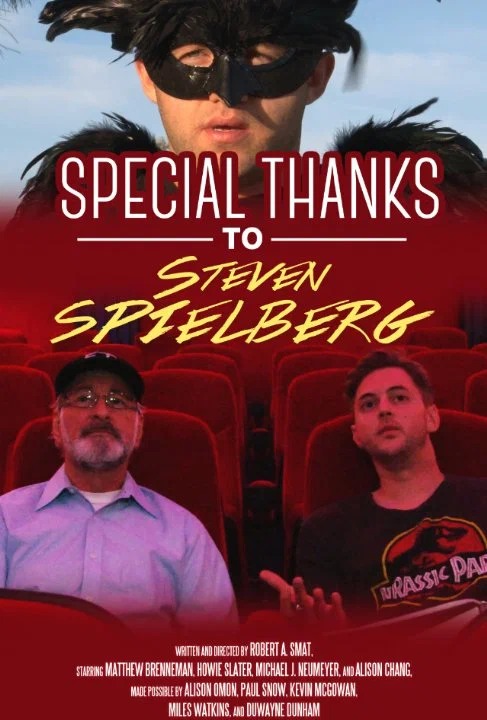 Постер: Special Thanks to Steven Spielberg