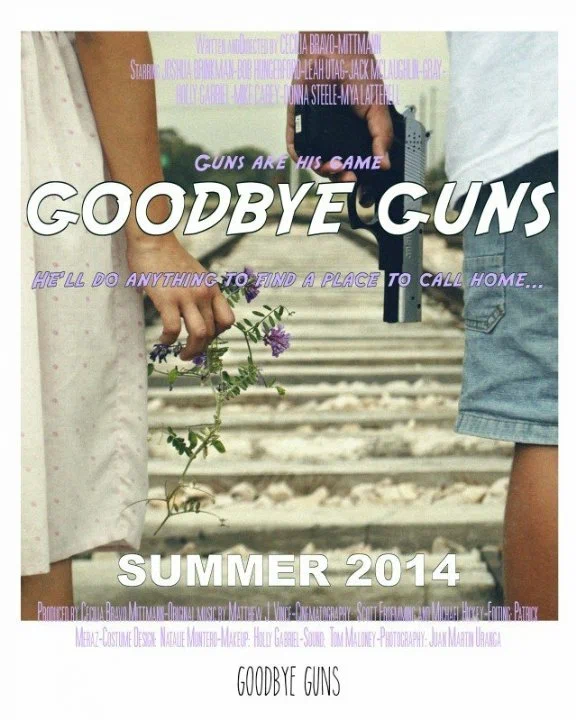 Постер: Goodbye Guns