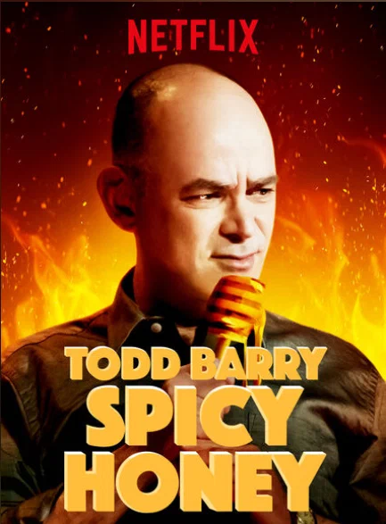 Постер: Todd Barry: Spicy Honey