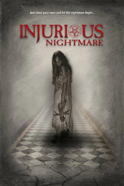Постер: Injurious Nightmare