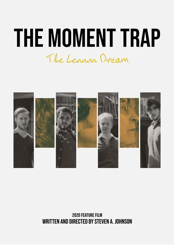 Постер: The Moment Trap: The Lennon Dream