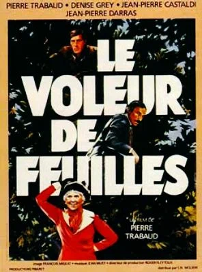 Постер: Le voleur de feuilles
