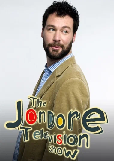 Постер: The Jon Dore Television Show