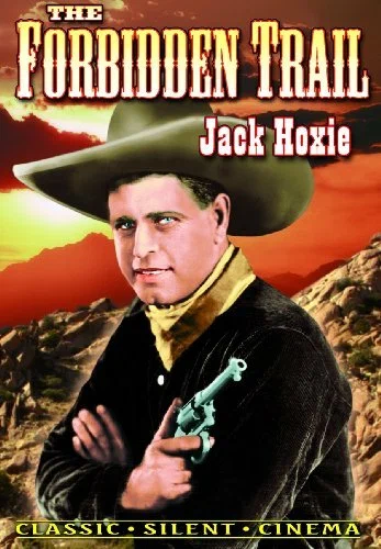Постер: The Forbidden Trail