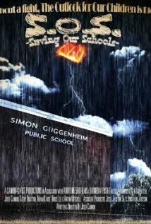 Постер: S.O.S. - Saving Our Schools